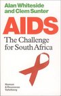 AIDS The Challenge for South Africa