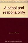 Alcohol and responsibility