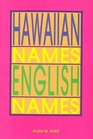 Hawaiian NamesEnglish Names