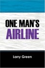 One Man's Airline