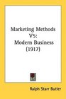 Marketing Methods V5 Modern Business