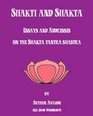 Shakti And Shakta Essays And Addresses On The Shakta Tantra Shastra