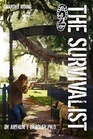 The Survivalist (Anarchy Rising)