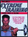 Extreme Training Taking Fitness to the Max