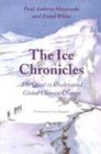The Ice Chronicles The Quest to Understand Global Climate Change