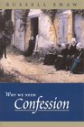 Why We Need Confession