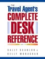 The Travel Agent's Complete Desk Reference 4th Edition