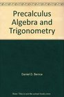 Precalculus algebra and trigonometry