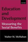 Education and Development Measuring the Social Benefits