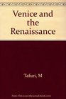 Venice and the Renaissance