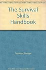 The Survival Skills Handbook