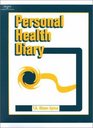 The Personal Health Diary Adult Version