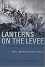 Lanterns on the Levee: Recollections of a Planter's Son