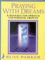 Praying with Dreams Audio Cassettes and Booklet