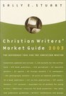 Christian Writers' Market Guide 2003