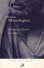 Absolute Monologues European Classics for Men