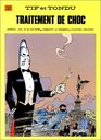 Tif et Tondu tome 32  Traitement de choc