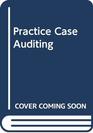Practice Case Auditing