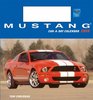Mustang CaraDay w/toy 2008 Calendar
