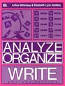 Analyze Organize Write A Structured Program for Expository Writing