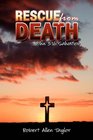 Rescue From Death John 316 Salvation