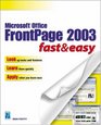 Microsoft Office FrontPage 2003 Fast  Easy