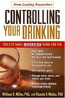 Controlling Your Drinking  Tools to Make Moderation Work for You
