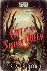 Cult of the Spider Queen An Arkham Horror Novel
