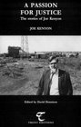 A Passion for Justice The Stories of Joe Kenyon