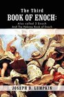The Third Book of Enoch also called 3 Enoch  and The Hebrew Book of Enoch
