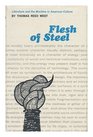 Flesh of Steel  Literature and the Machine in American Culture