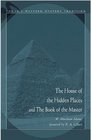 House of the Hidden Places  the Book of the Master