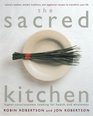 The Sacred Kitchen HigherConsciousness Cooking for Health and Wholeness