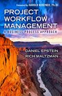 Project Workflow Management A Business Process Approach