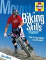Mountain Biking Skills Manual StepbyStep Guidance from the Experts