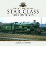 Great Western Star Class Locomotives