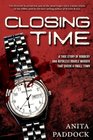 Closing Time A True Story of Robbery and Double Murder