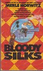 Bloody Silks