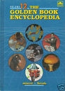Volume 12 The Golden Book Encyclopedia  Mineral to Nevada