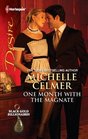 One Month with the Magnate (Black Gold Billionaires, Bk 1) (Harlequin Desire, No 2099)