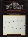 Modern Techniques of Acupuncture A Scientific Guide to Bioelectronic Regulatory Techniques and Complex Homeopathy
