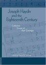 Joseph Haydn and the Eighteenth Century Collected Essays of Karl Geiringer