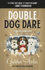 Double Dog Dare A Davis Way Crime Caper