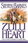 Zulu Heart (Lion's Blood, Bk 2)