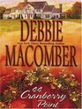 44 Cranberry Poin (Cedar Cove Chronicles, Bk 4) (Large Print)