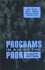 Programs in Aid of the Poor