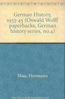 German History 19331945 An Assessment by German Historians