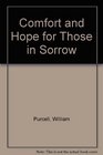 Comfort and Hope for Those in Sorrow