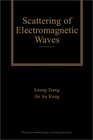 Scattering of Electromagnetic Waves 3 Volume Set