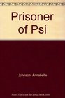 Prisoner of Psi